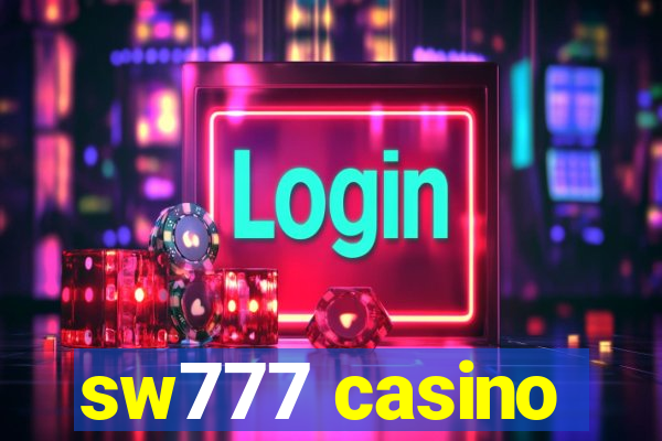 sw777 casino